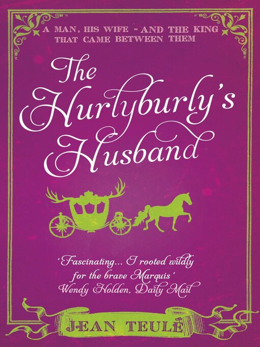 Title details for The Hurlyburly's Husband by Jean Teulé - Available